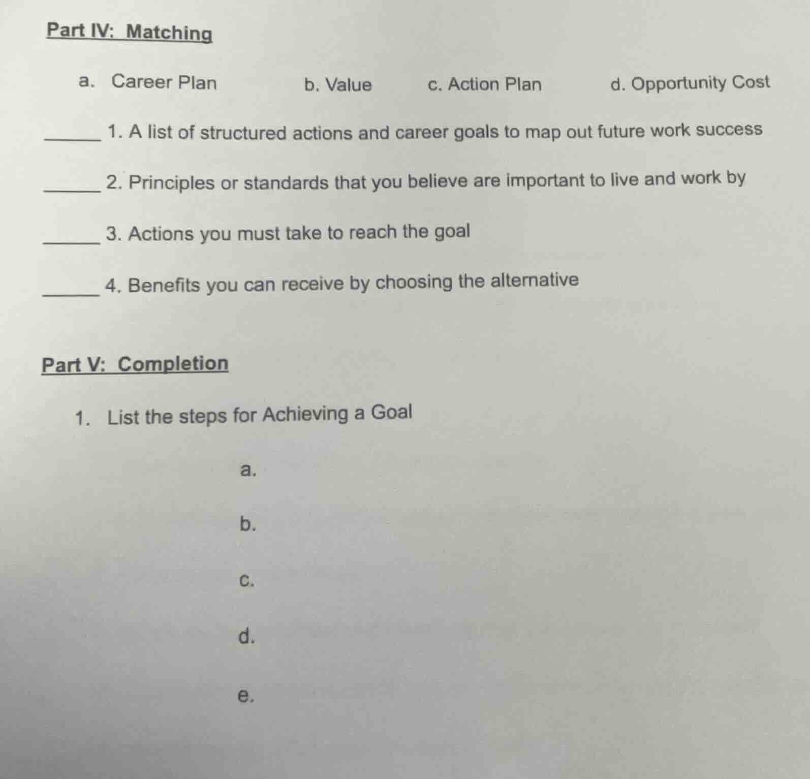 part iv: matching a. career plan b. value c. action plan d. opportunity…