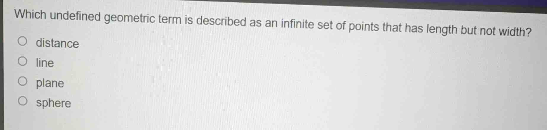 which undefined geometric term is described as an infinite set of point…