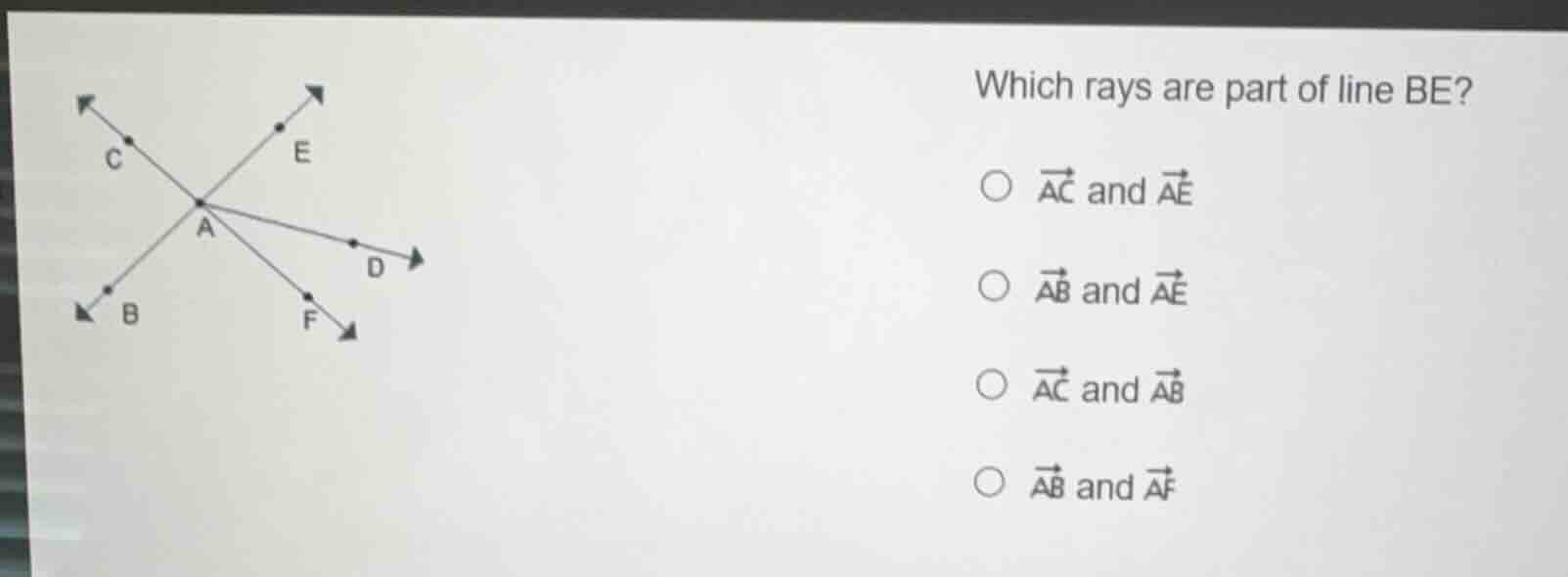 which rays are part of line be?○ $overrightarrow{ac}$ and $overrightarr…