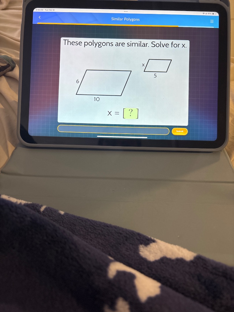 similar polygons these polygons are similar. solve for x. 6 10 x 5 x = ?