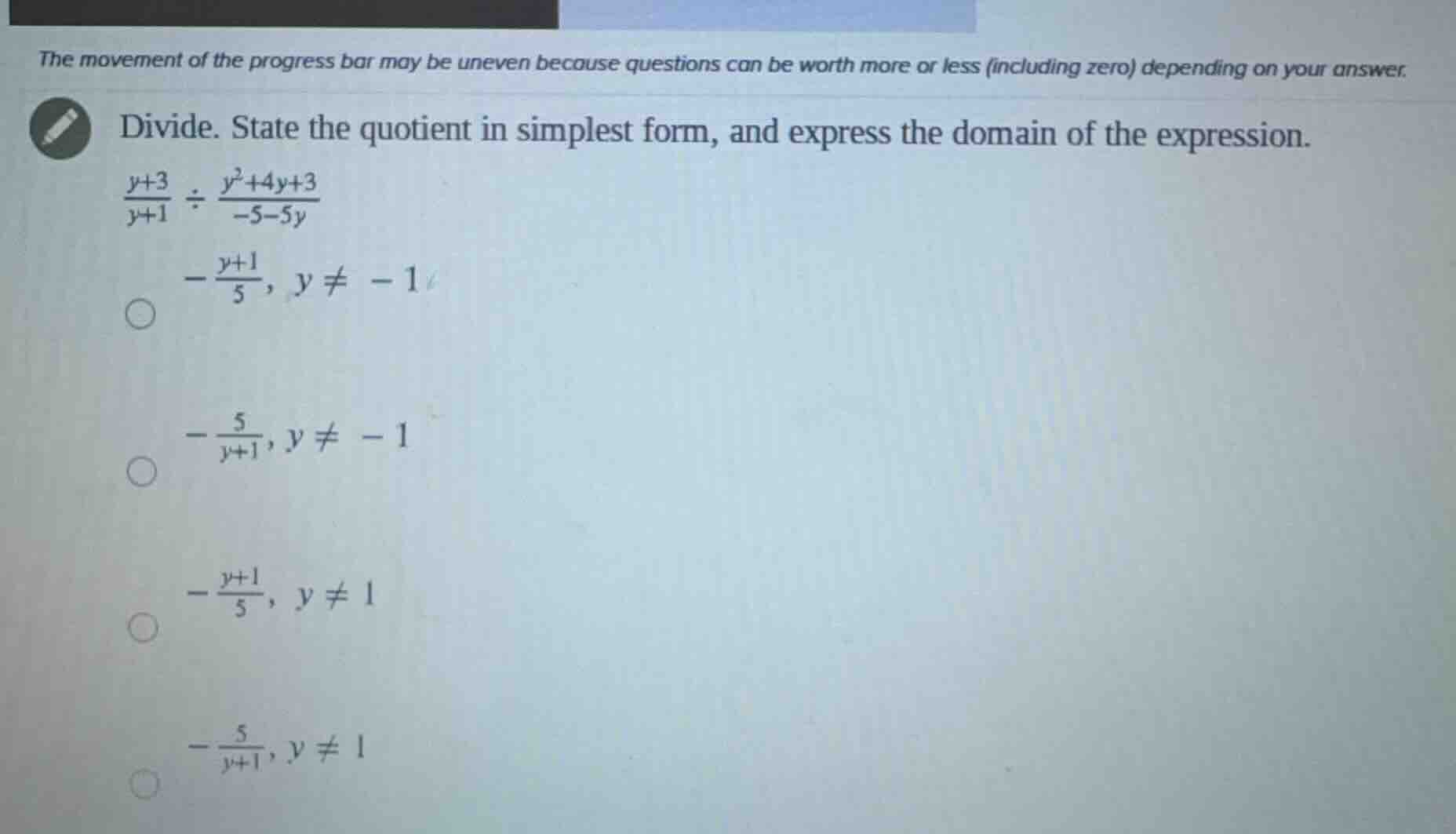the movement of the progress bar may be uneven because questions can be…