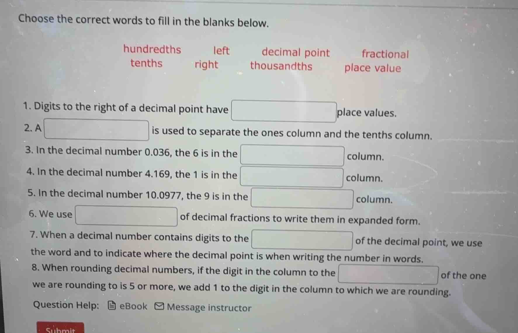 choose the correct words to fill in the blanks below. hundredths left d…