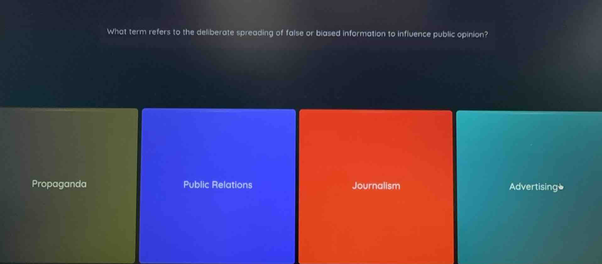 what term refers to the deliberate spreading of false or biased information to influence public opinion?\npropaganda\npublic relations\njournalism\nadvertising