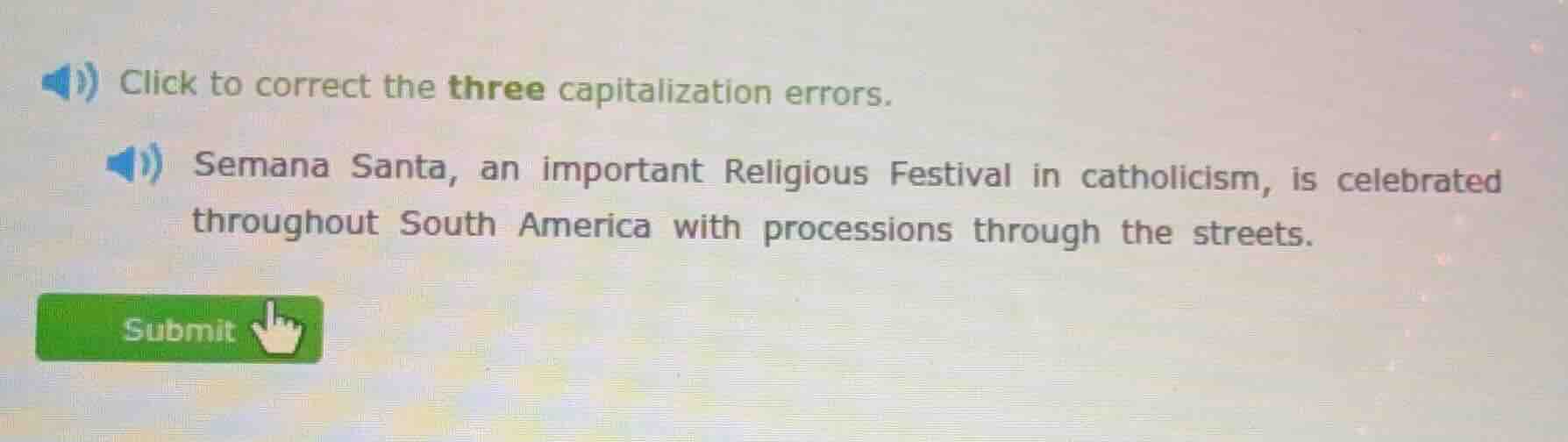 click to correct the three capitalization errors. semana santa, an impo…
