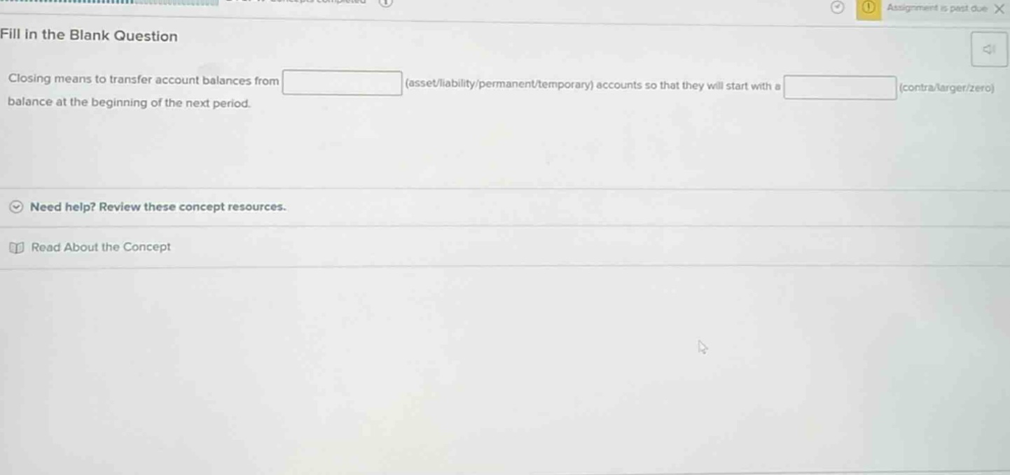 fill in the blank question closing means to transfer account balances f…