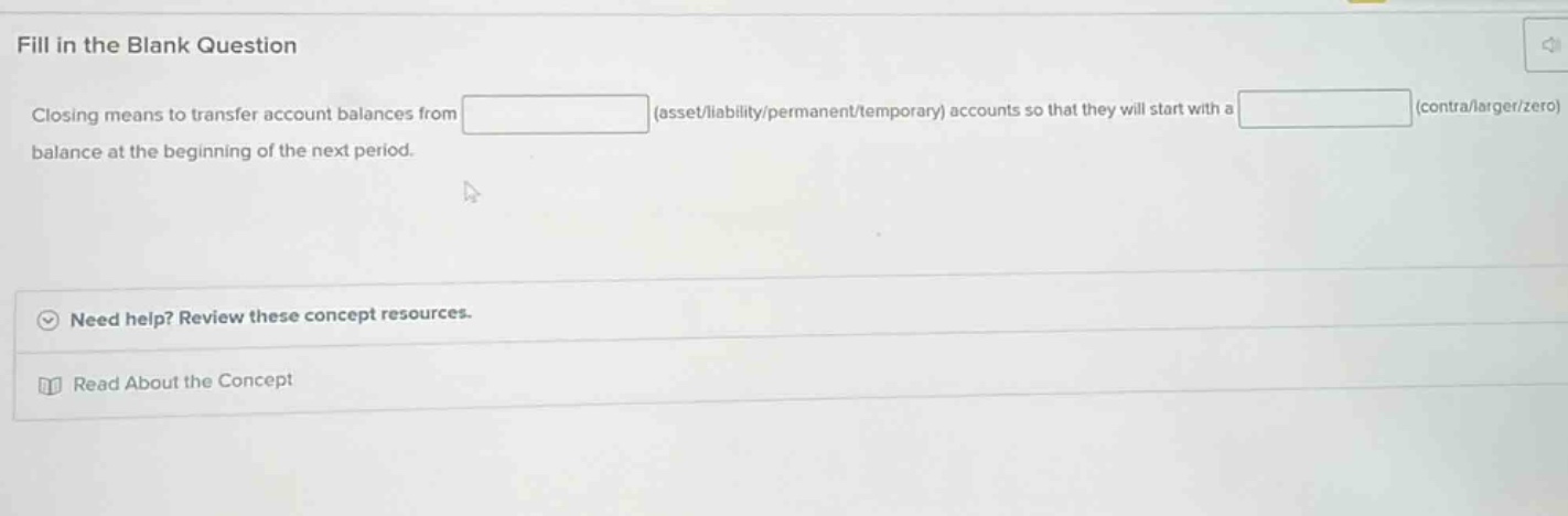 fill in the blank question closing means to transfer account balances f…