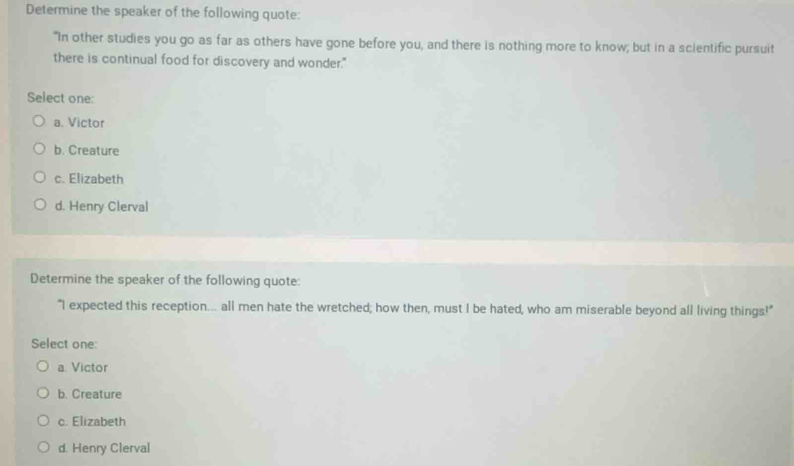 determine the speaker of the following quote: \in other studies you go …