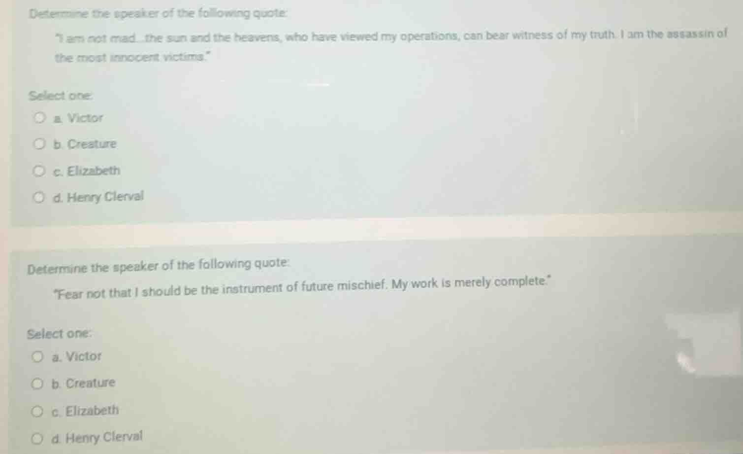 determine the speaker of the following quote: \i am not mad...the sun a…