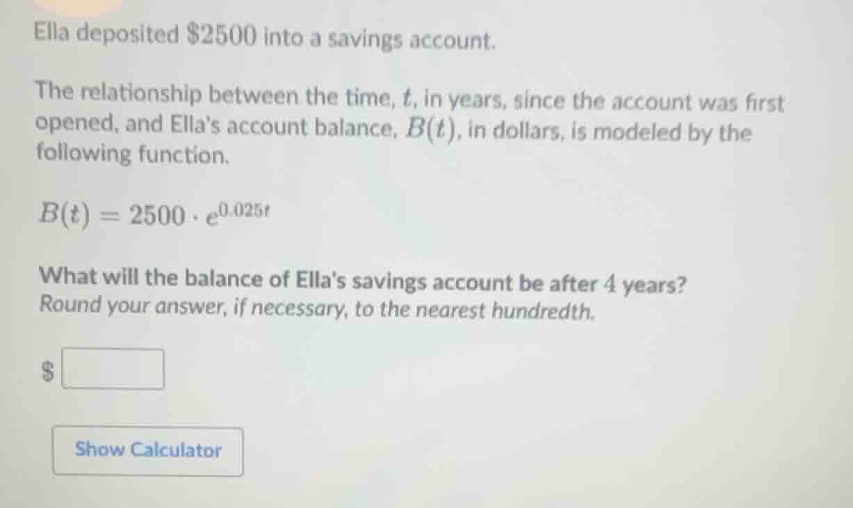 ella deposited $2500 into a savings account. the relationship between t…