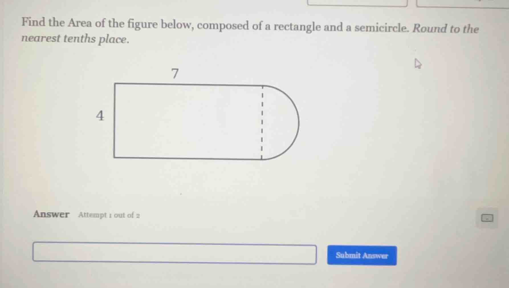 find the area of the figure below, composed of a rectangle and a semici…
