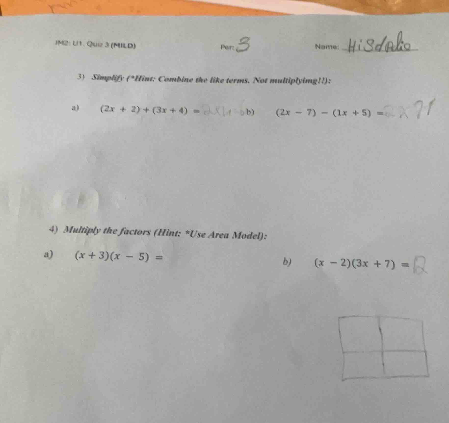 im2: u1, quiz 3 (mild) per: 3 name: hisdolio 3) simplify (*hint: combin…