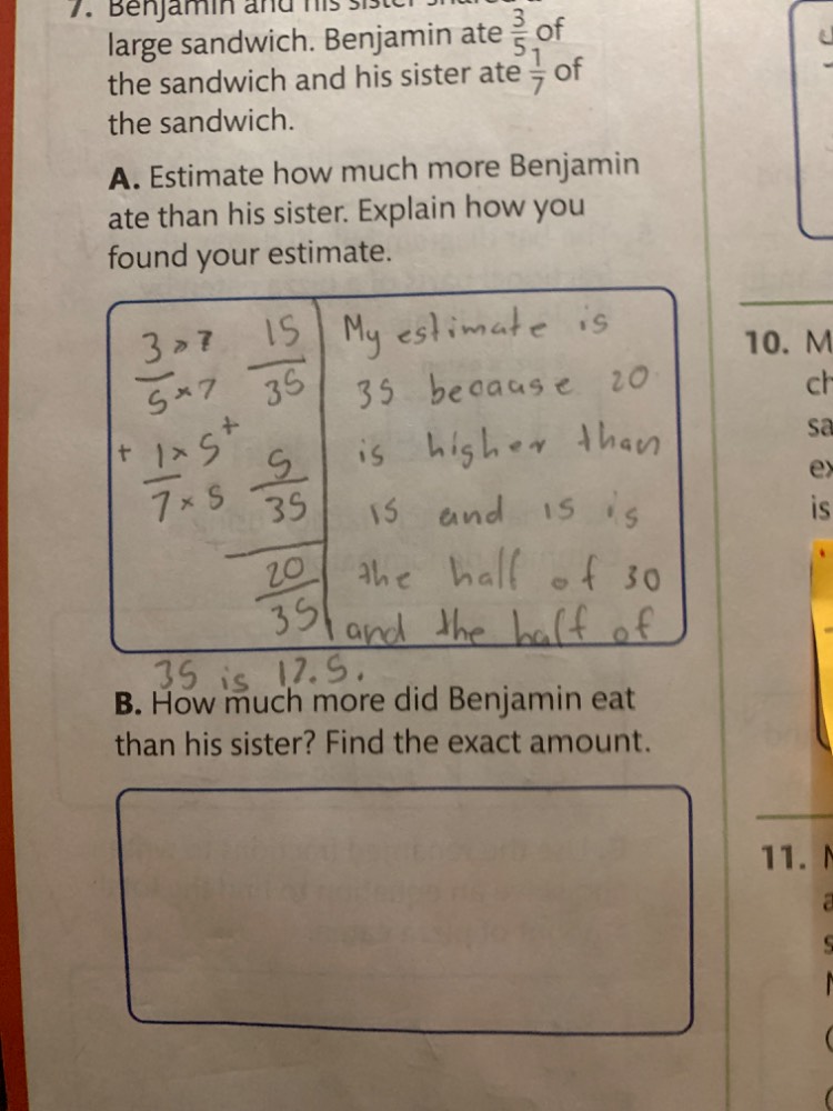 7. benjamin and his sister shared a large sandwich. benjamin ate $\frac…