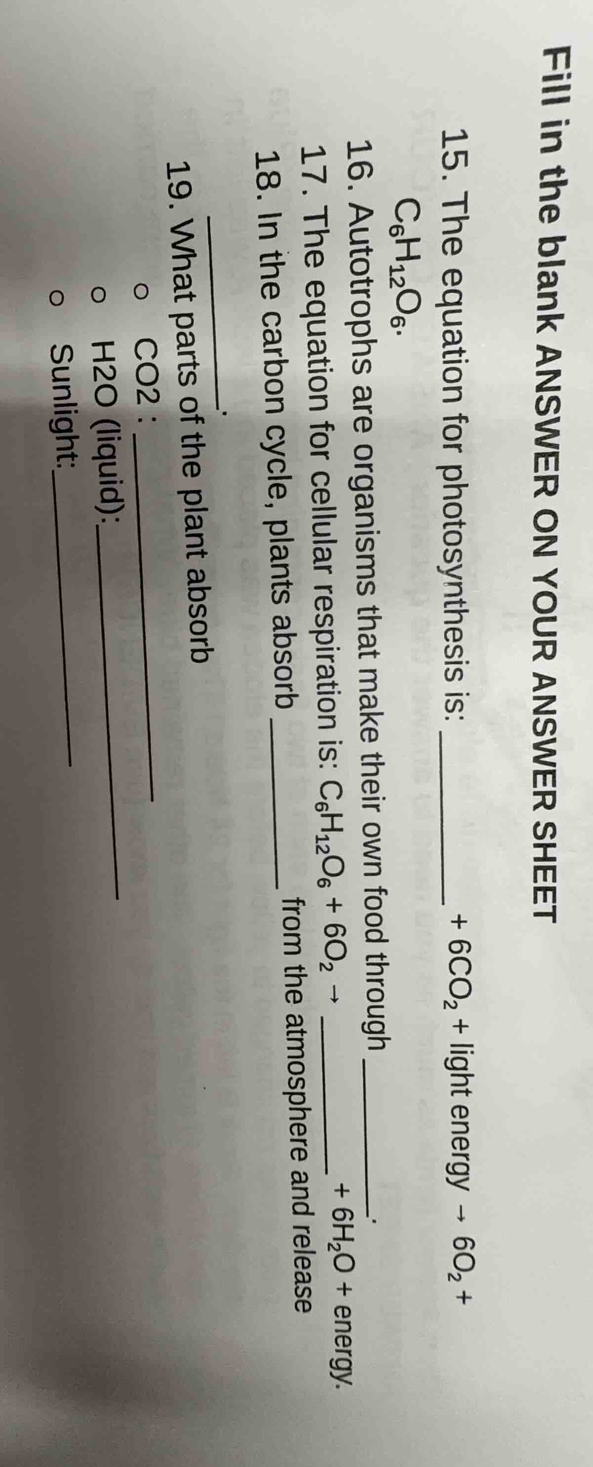 fill in the blank answer on your answer sheet15. the equation for photo…