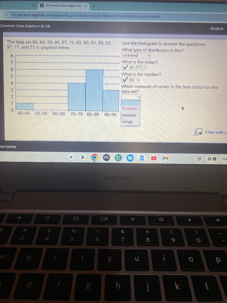 common core algebra i b-cr english the data set 80, 84, 79, 44, 87, 73,…