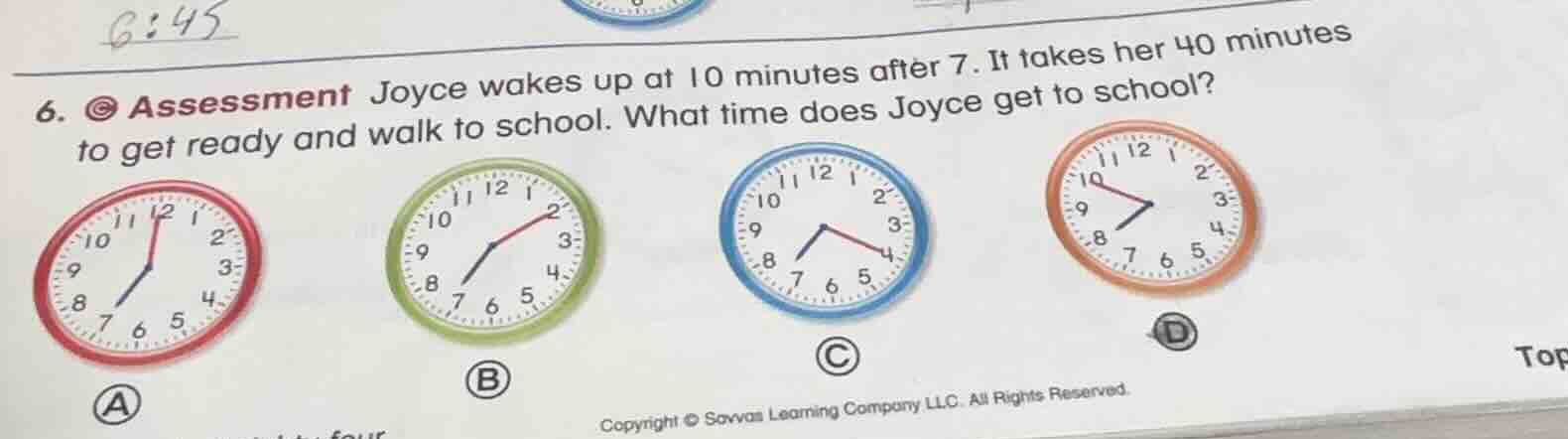 6. assessment joyce wakes up at 10 minutes after 7. it takes her 40 min…