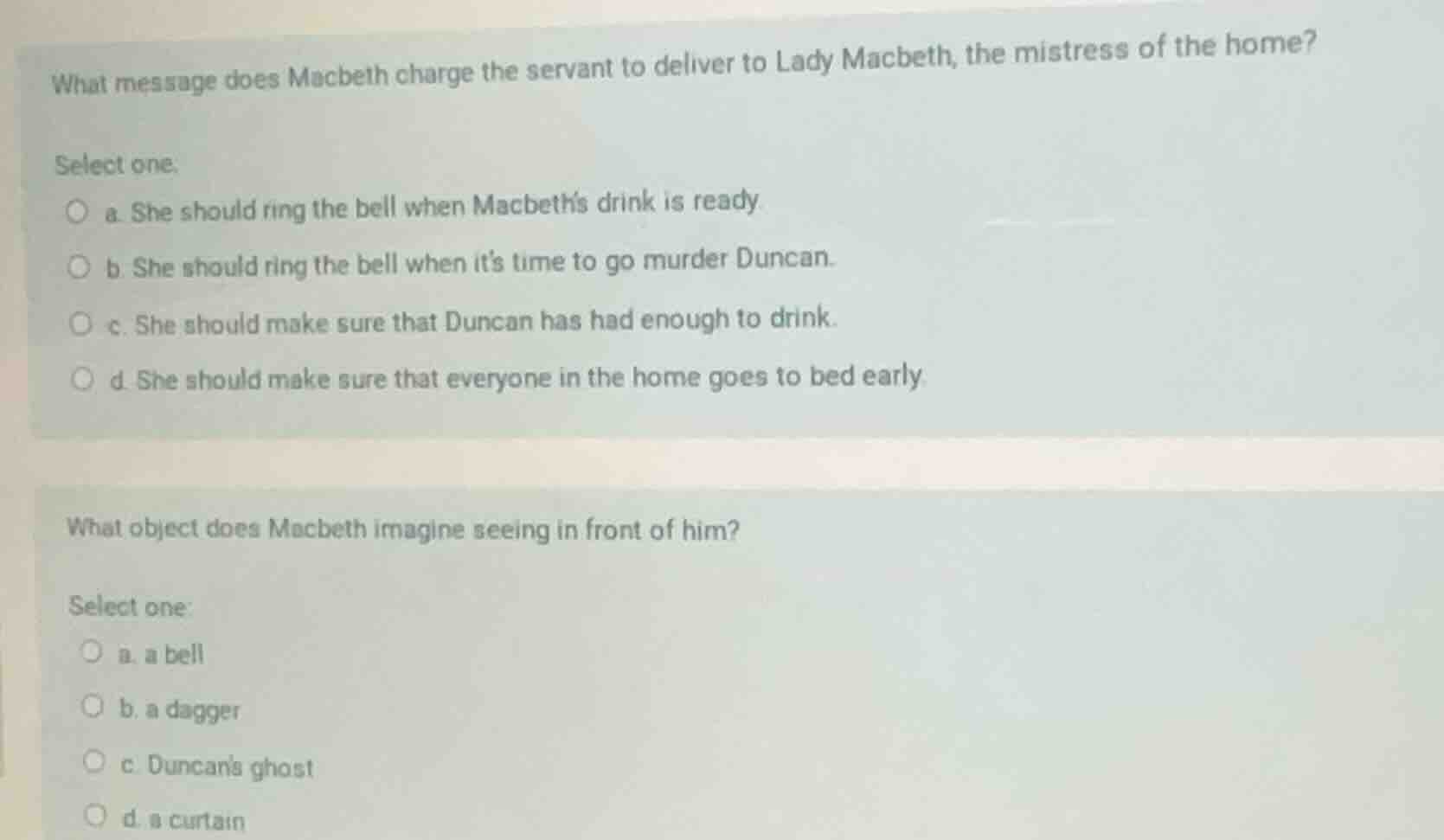 what message does macbeth charge the servant to deliver to lady macbeth…