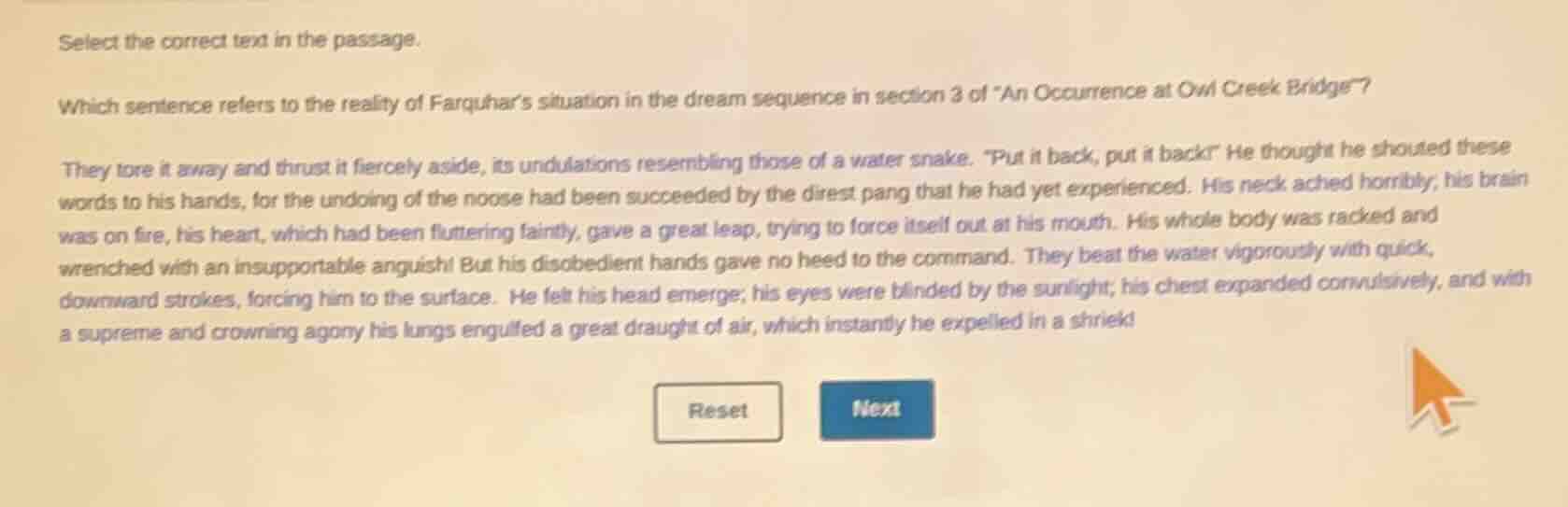 select the correct text in the passage. which sentence refers to the re…