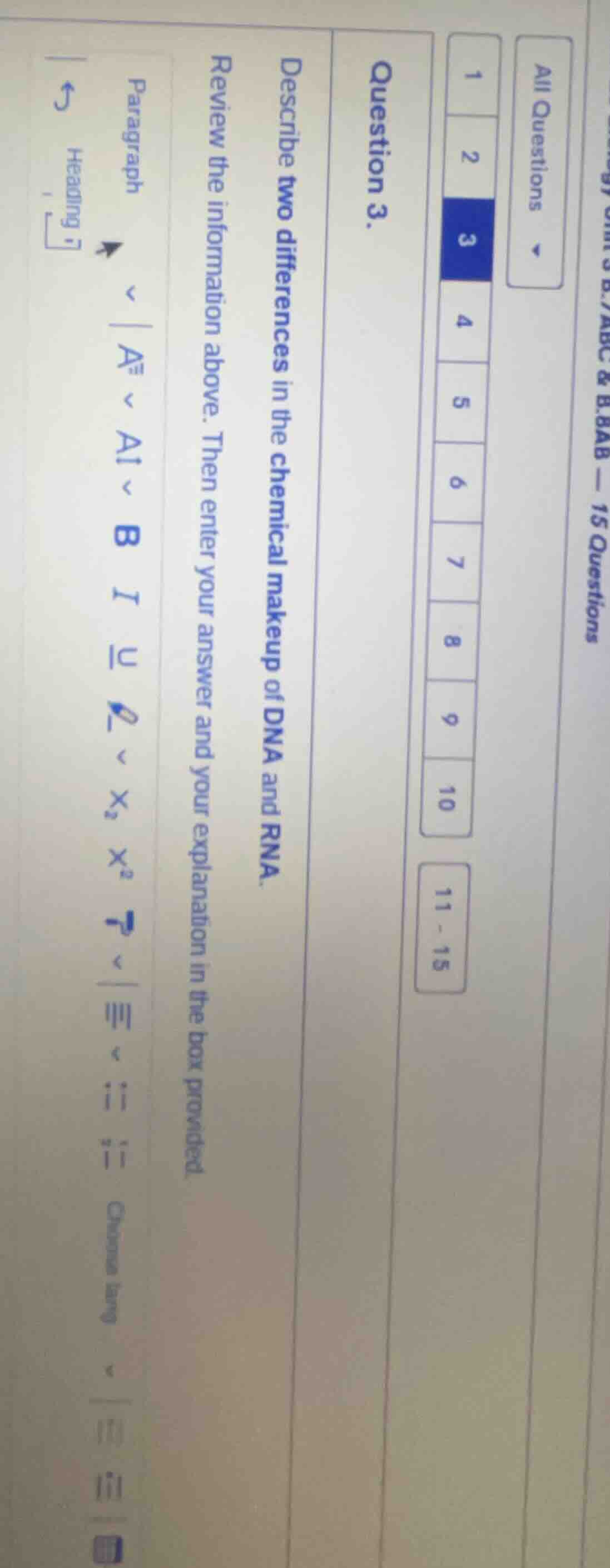 all questions 1 2 3 4 5 6 7 8 9 10 11-15 question 3. describe two diffe…