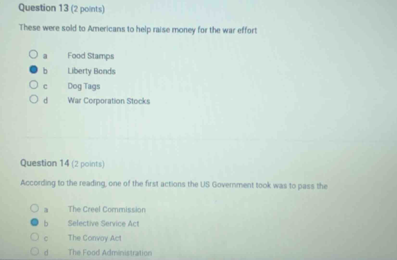 question 13 (2 points) these were sold to americans to help raise money…