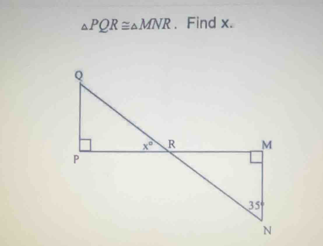 $\\triangle pqr \\cong \\triangle mnr$. find x.