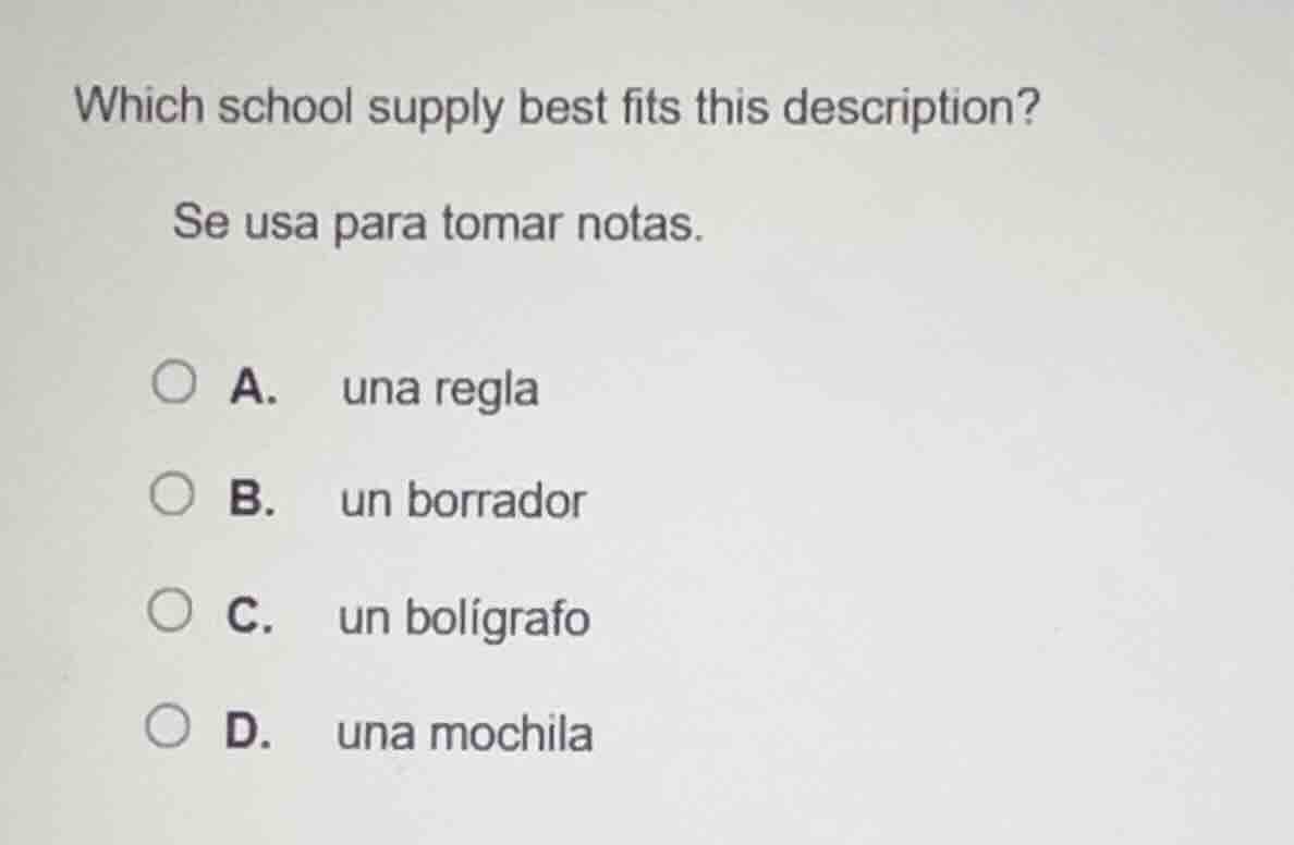 which school supply best fits this description? se usa para tomar notas…