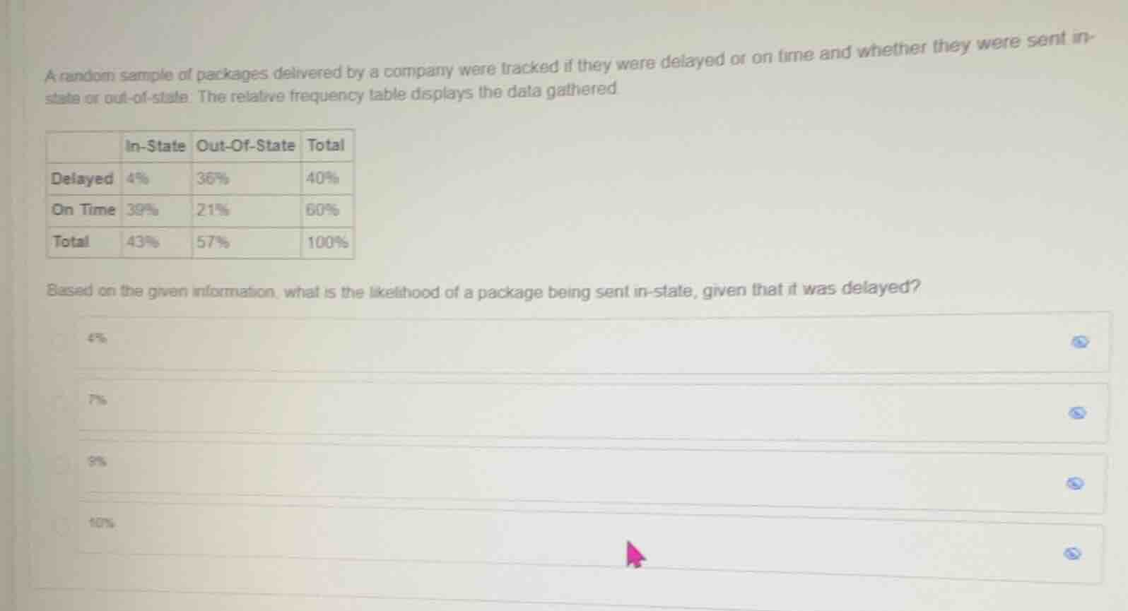 a random sample of packages delivered by a company were tracked if they…