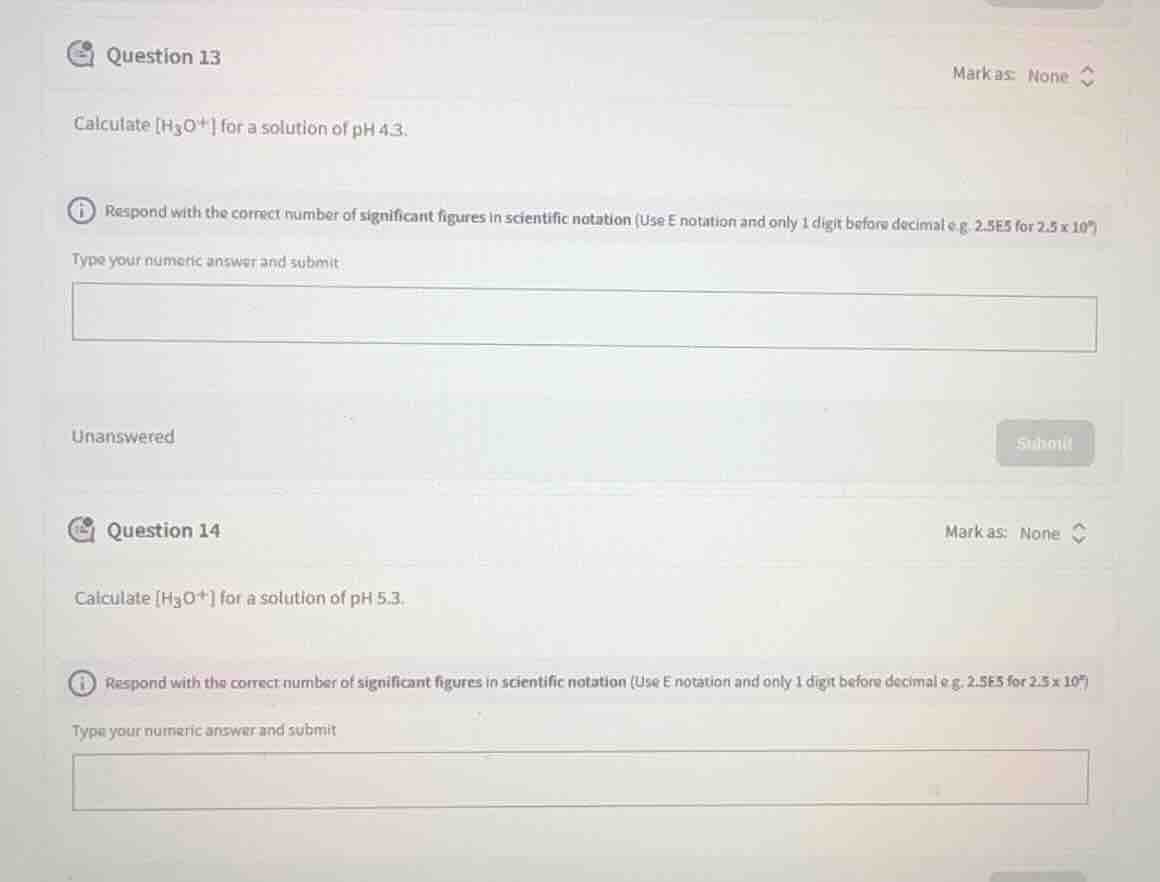 question 13 mark as: none calculate $\\text{h}_3\\text{o}^+$ for a solu…