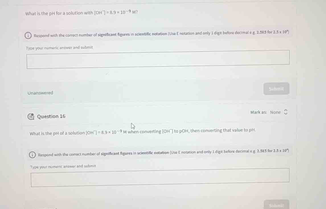 what is the ph for a solution with $oh^- = 8.9 \\times 10^{-9}$ m? resp…