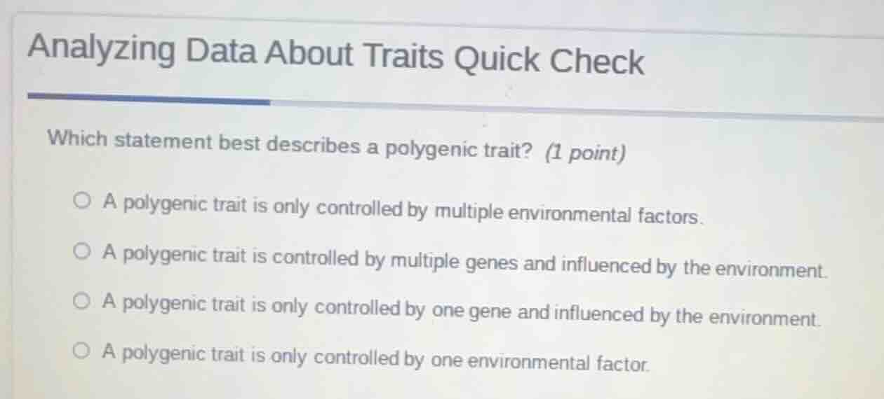 analyzing data about traits quick check which statement best describes …