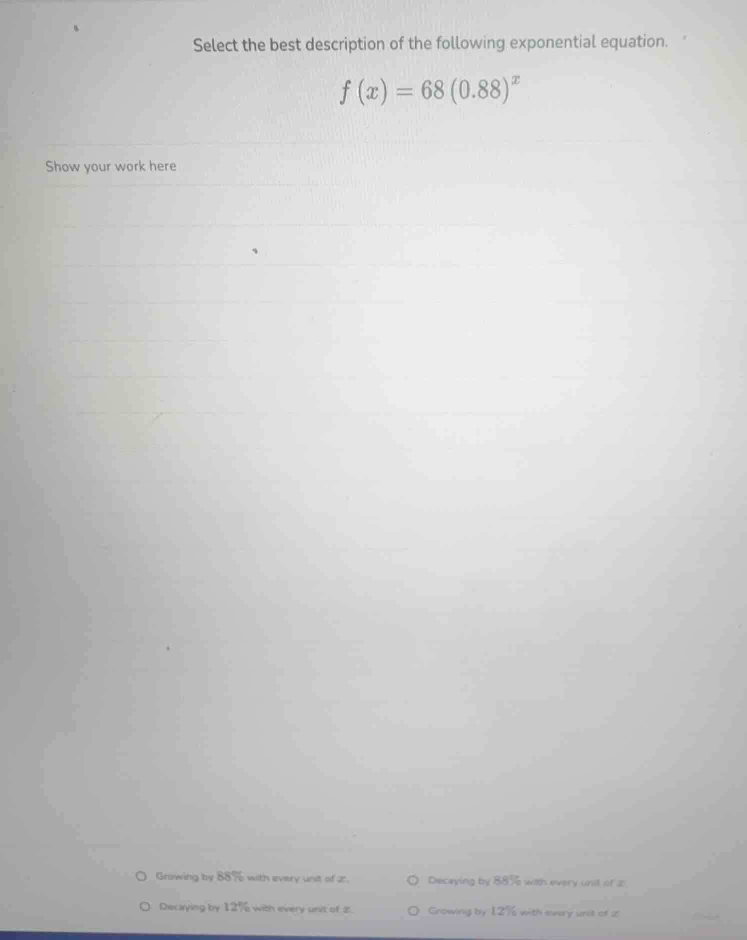 select the best description of the following exponential equation.$f(x)…