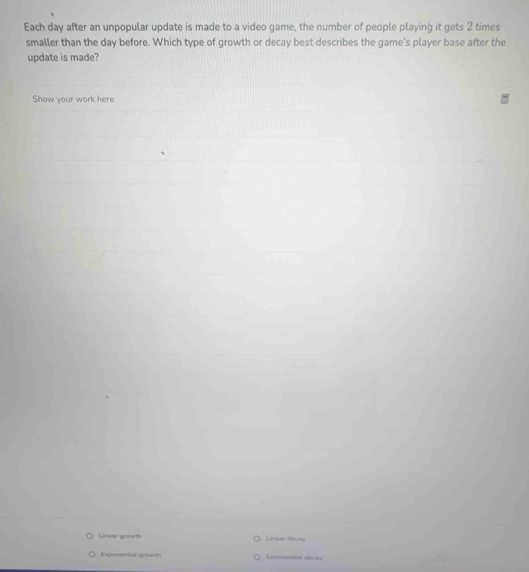 each day after an unpopular update is made to a video game, the number …