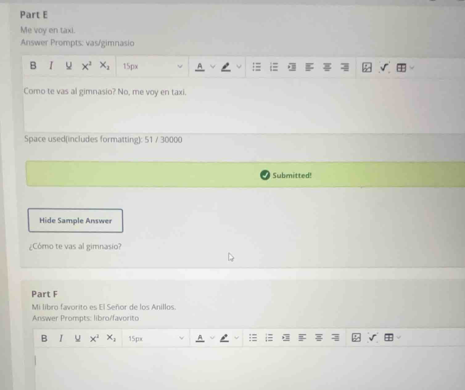 part e me voy en taxi. answer prompts: vas/gimnasio como te vas al gimn…