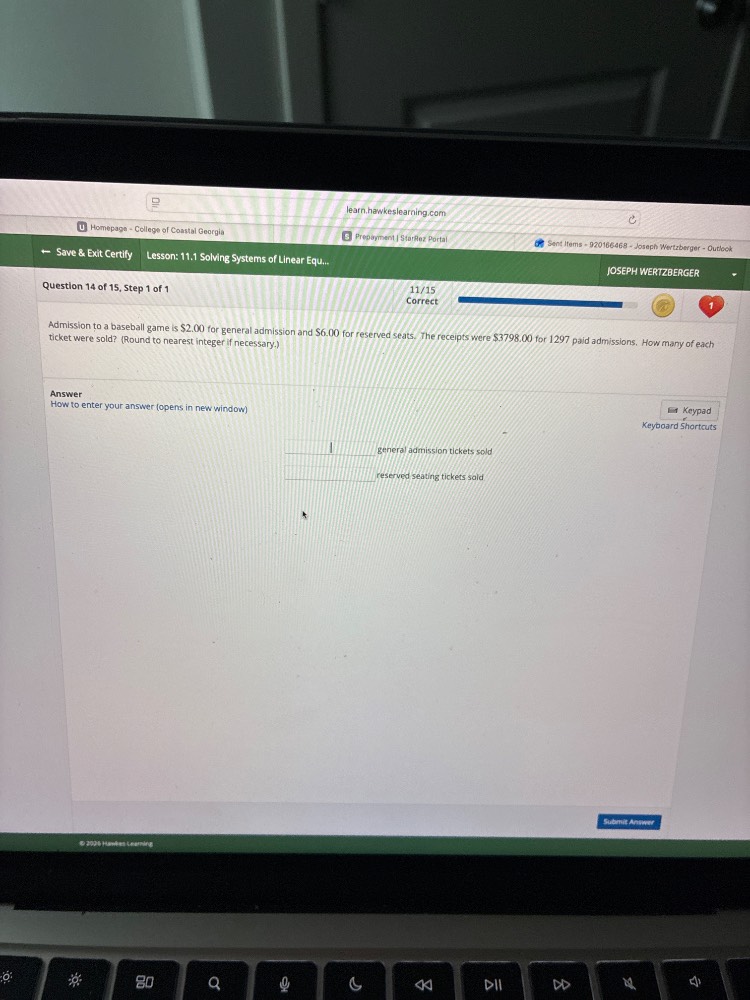 question 14 of 15, step 1 of 1 admission to a baseball game is $2.00 fo…