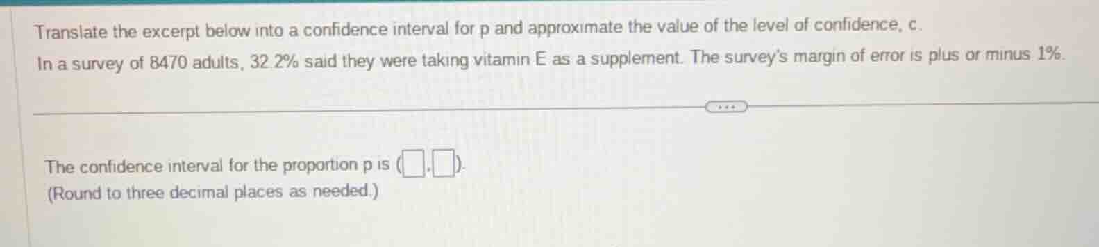 translate the excerpt below into a confidence interval for p and approx…