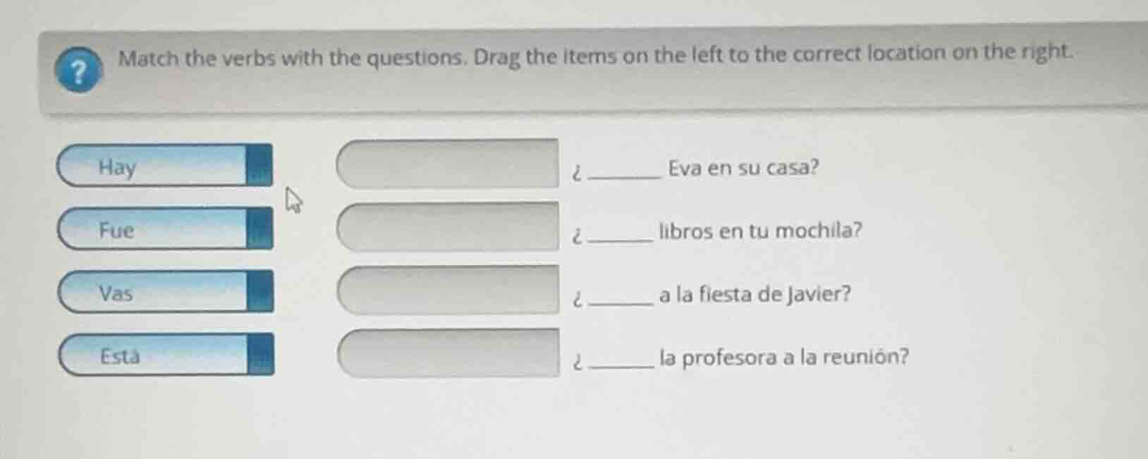 match the verbs with the questions. drag the items on the left to the c…