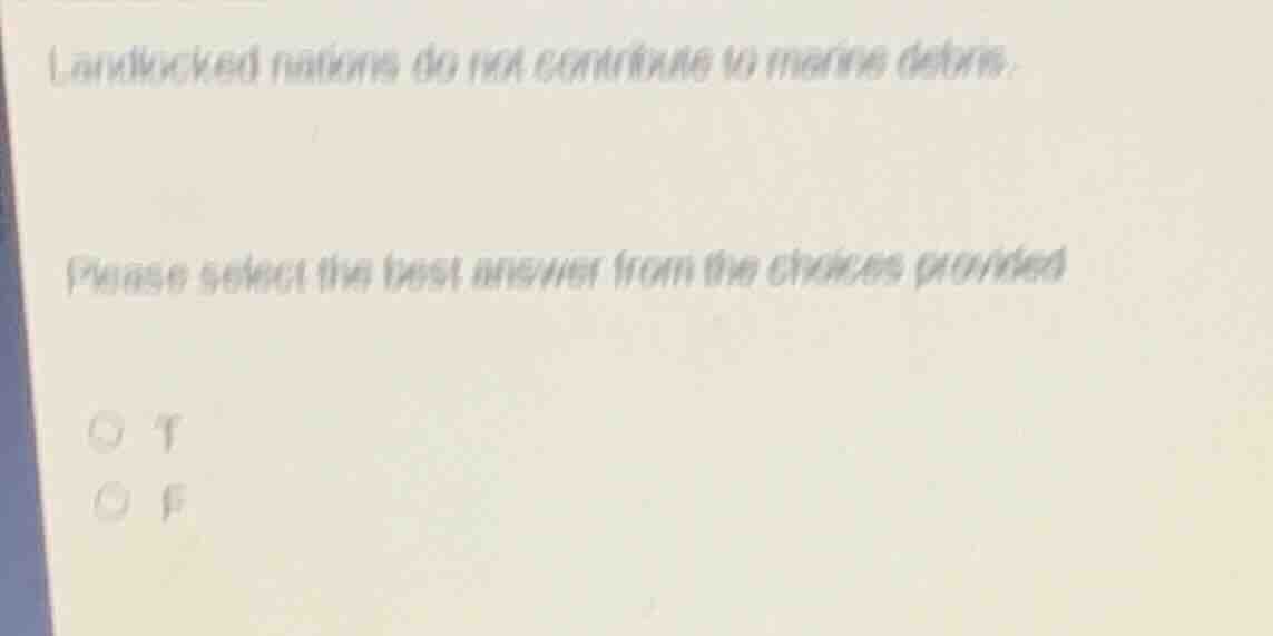landlocked nations do not contribute to marine debris. please select th…