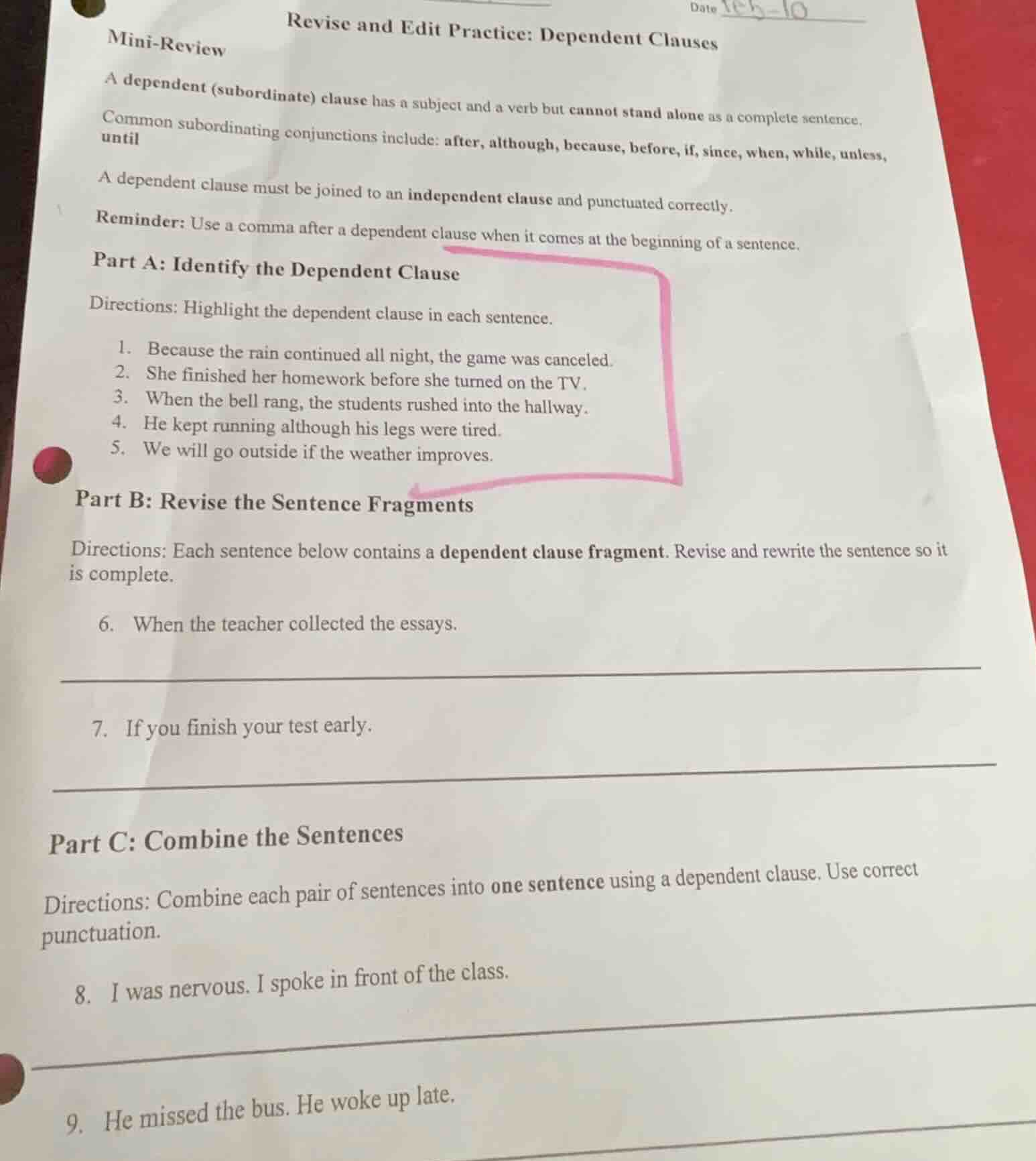 date feb-10 revise and edit practice: dependent clauses mini-review a d…