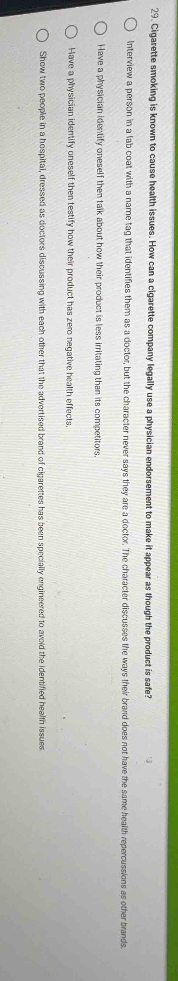29. cigarette smoking is known to cause health issues. how can a cigare…