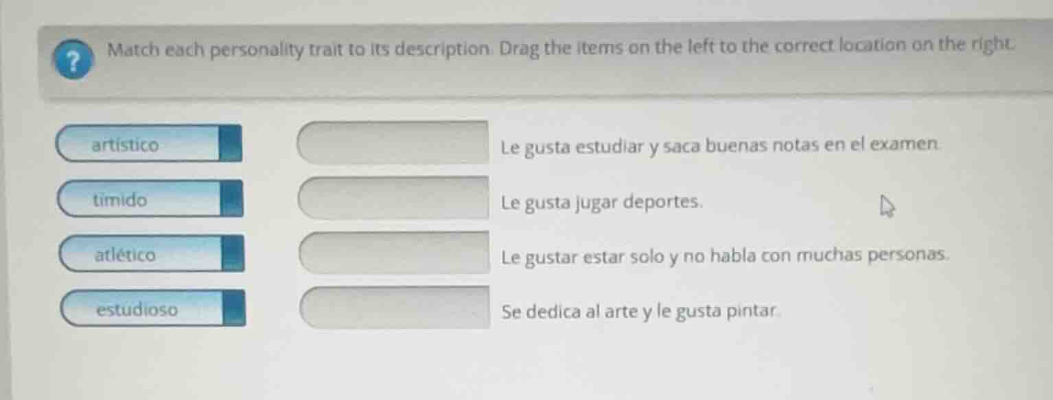 match each personality trait to its description. drag the items on the …