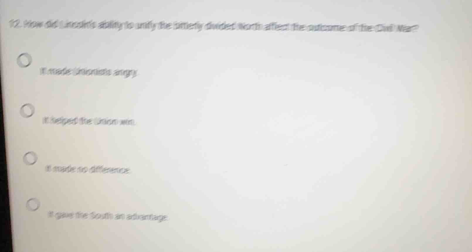 12. how did lincolns ability to unify the bitterly divided north affect…