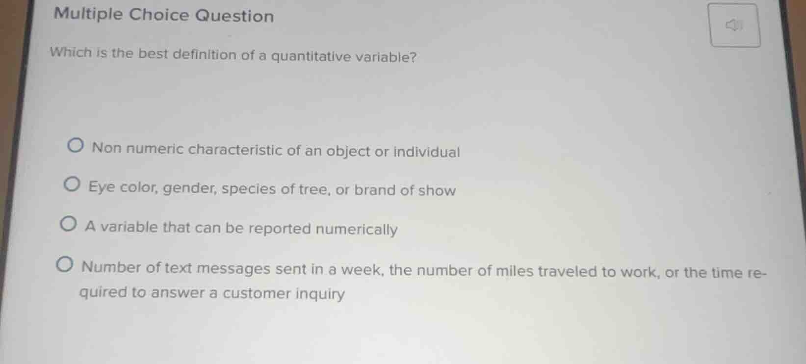 multiple choice question which is the best definition of a quantitative…