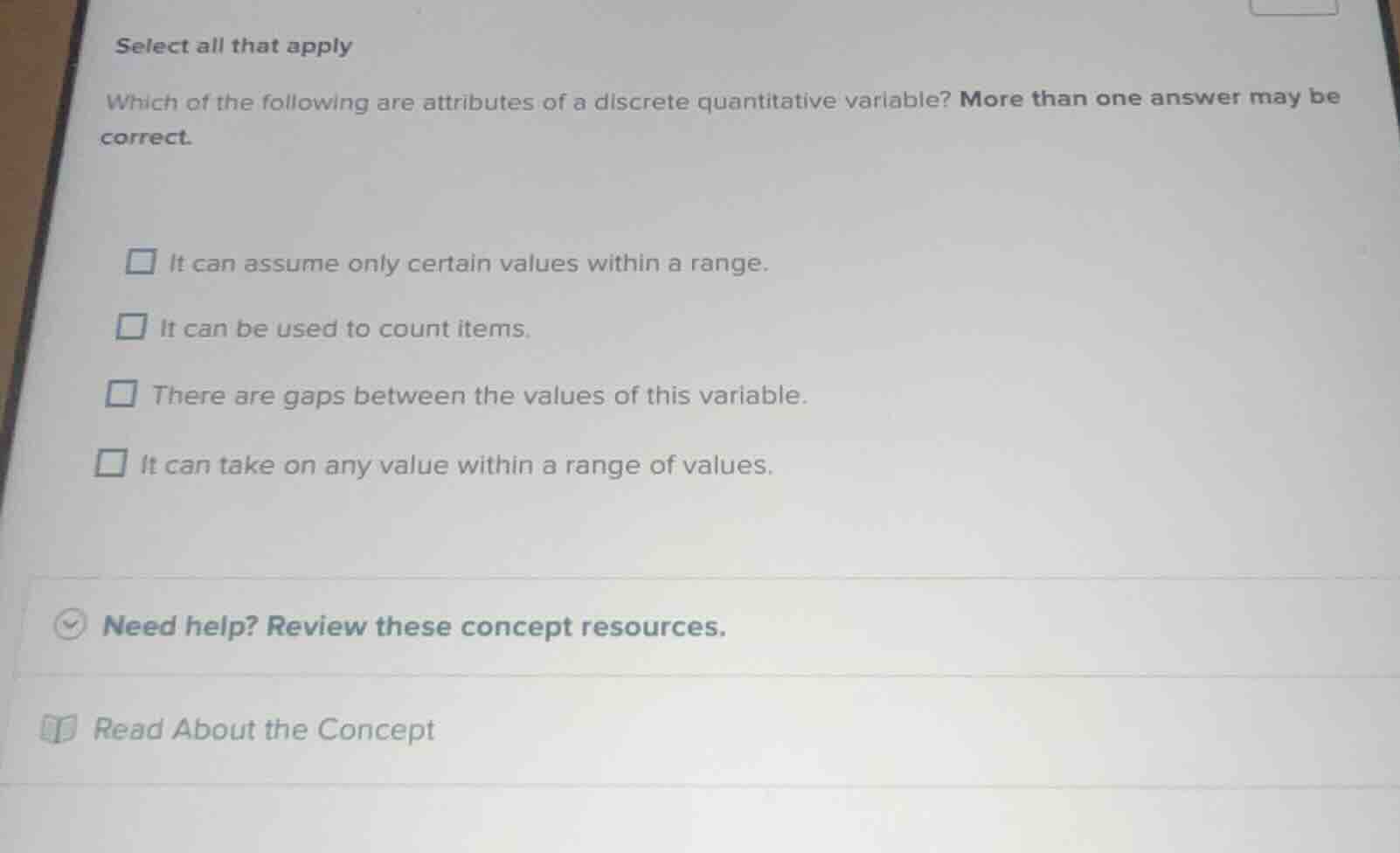 select all that apply which of the following are attributes of a discre…