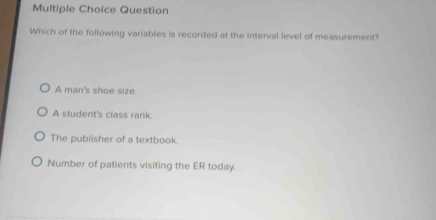 multiple choice question which of the following variables is recorded a…