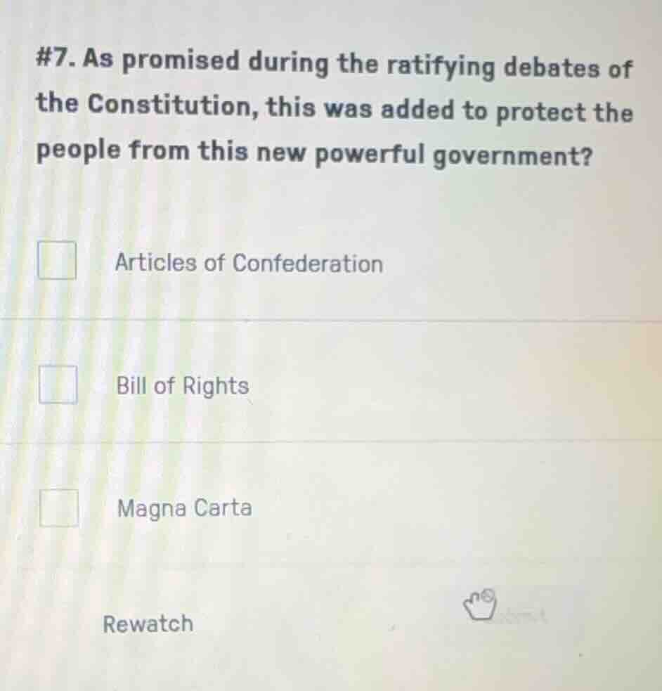 #7. as promised during the ratifying debates of the constitution, this …