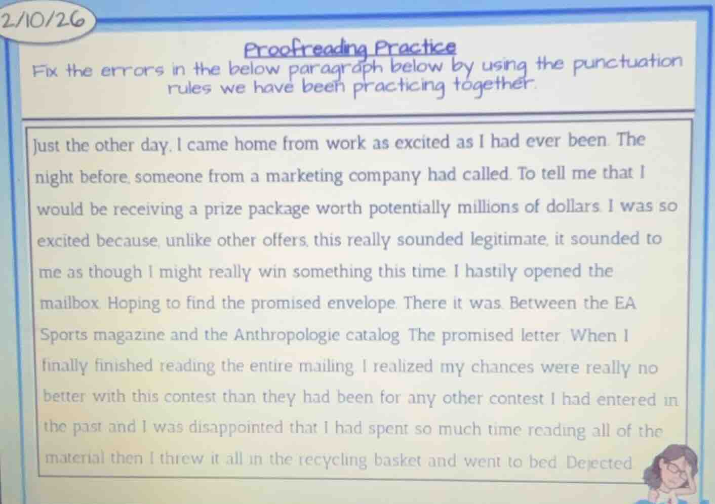 2/10/26 proofreading practice fix the errors in the below paragraph bel…