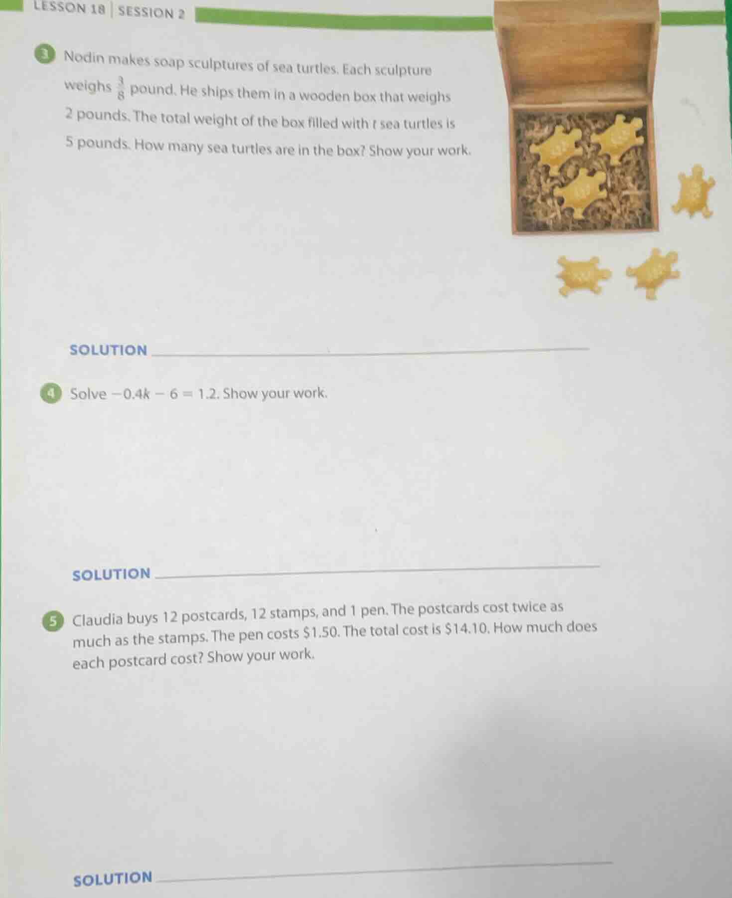 lesson 18 | session 2 3 nodin makes soap sculptures of sea turtles. eac…