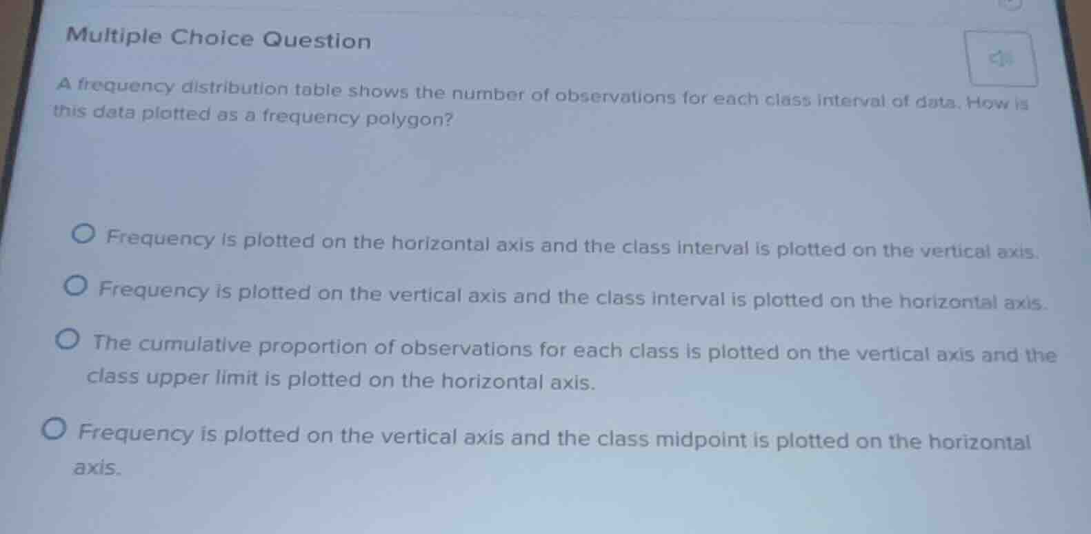 multiple choice question a frequency distribution table shows the numbe…