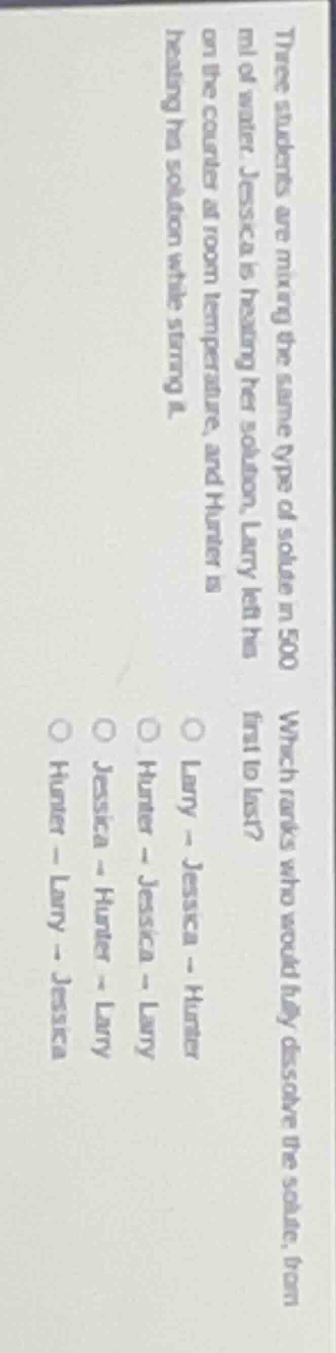 three students are mixing the same type of solute in 500 ml of water. j…