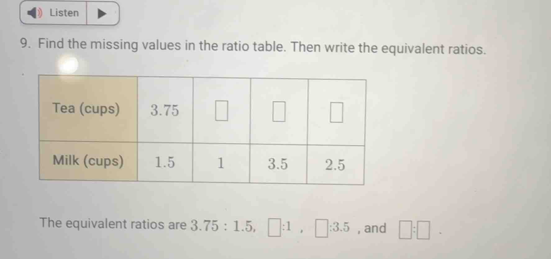9. find the missing values in the ratio table. then write the equivalen…