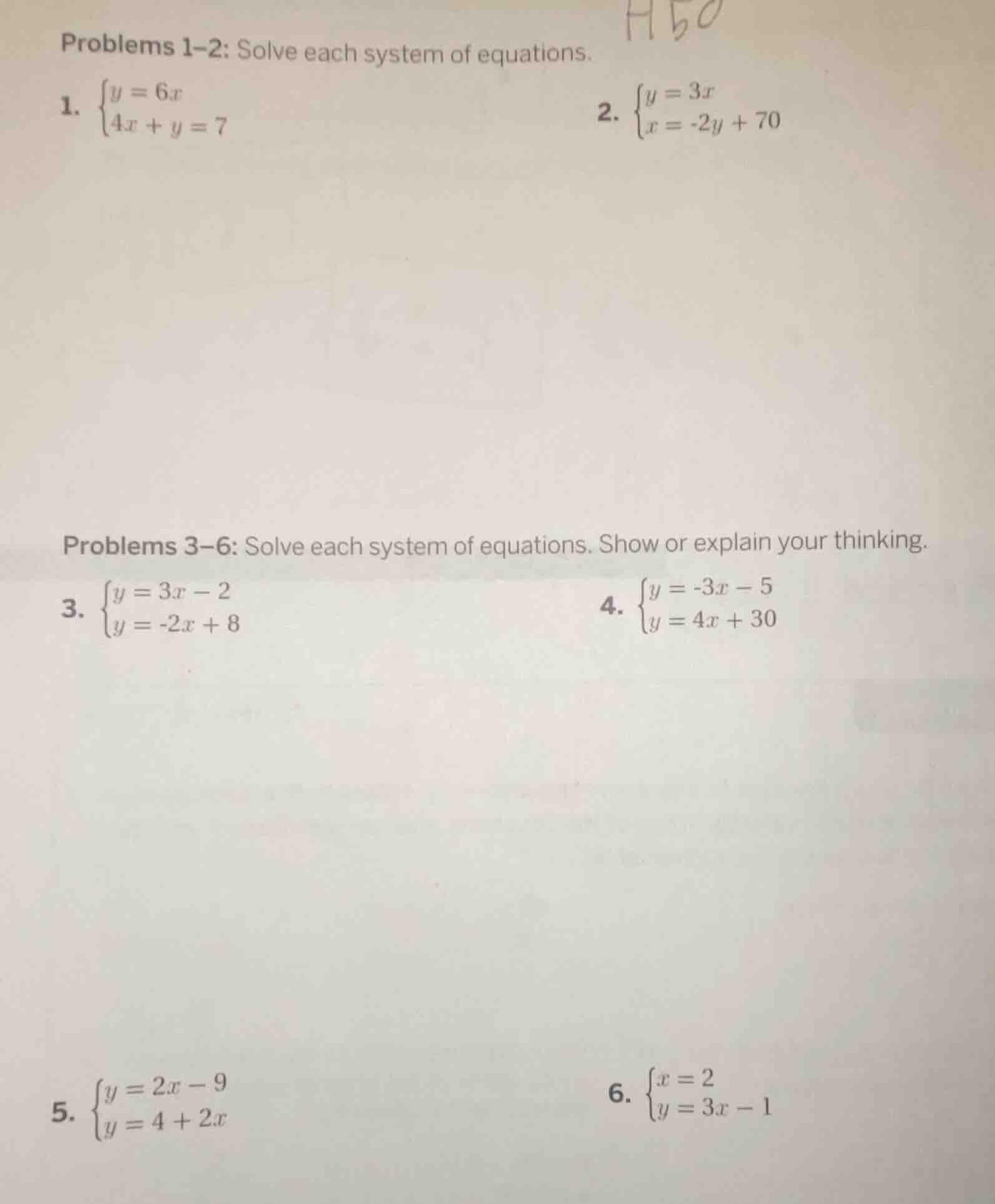 problems 1-2: solve each system of equations. 1. $\\begin{cases} y = 6x…